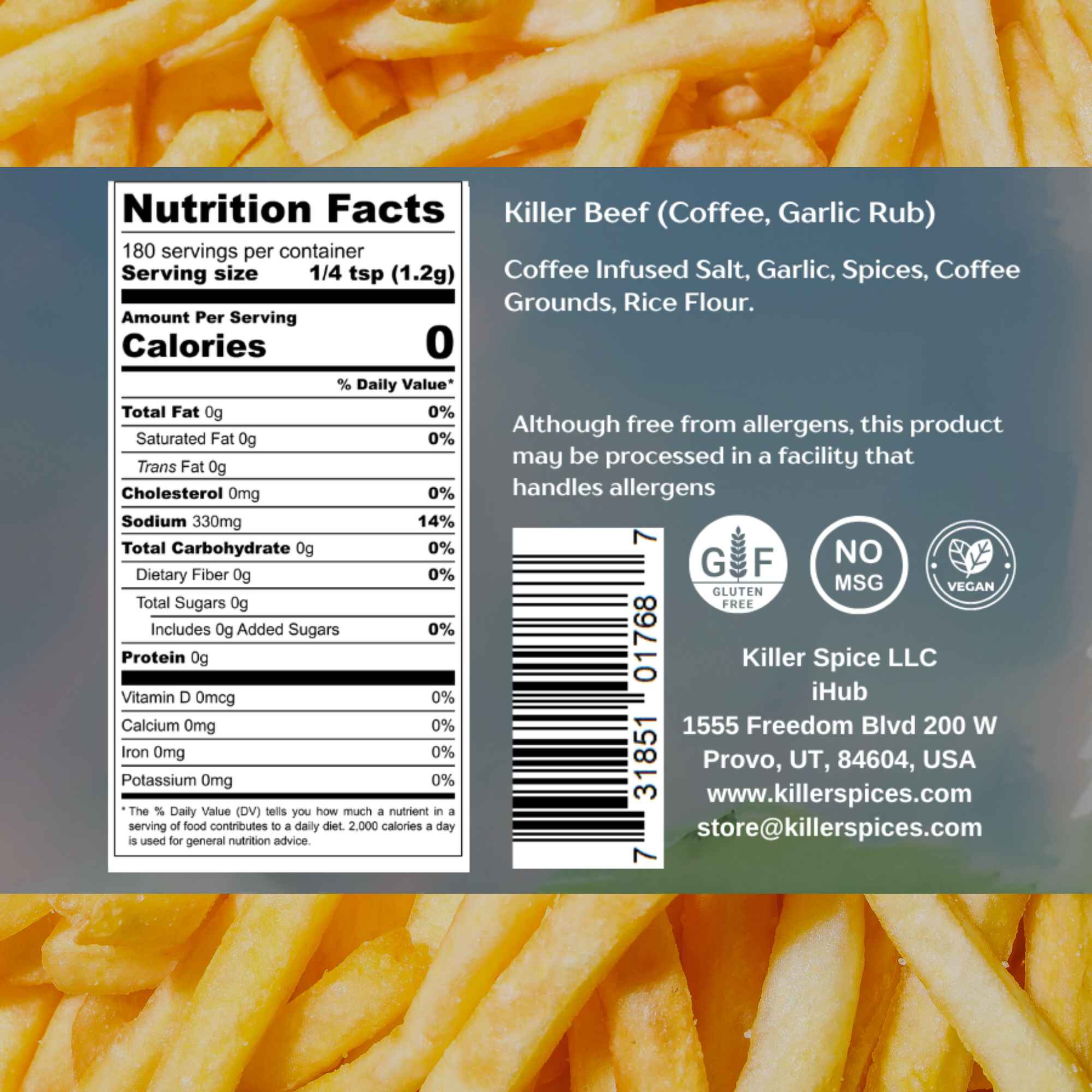 Killer Beef coffee garlic rub nutrition label and ingredients on French fry background
